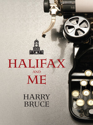 cover image of Halifax and Me